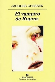 Libro: El vampiro de Ropraz - Chessex, Jacques