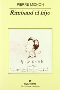 Libro: Rimbaud el hijo - Michon, Pierre
