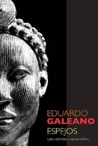 Libro: Espejos - Galeano, Eduardo