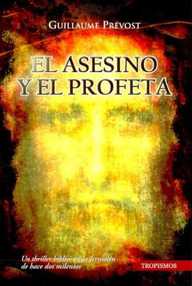 Libro: El asesino y el profeta - Prevost, Guillaume