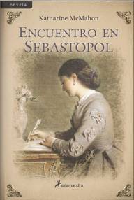 Libro: Encuentro en Sebastopol - McMahon, Katharine