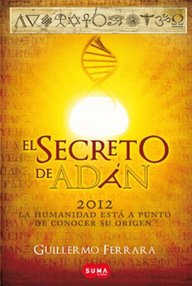 Libro: El secreto de Adán - Guillermo Ferrara
