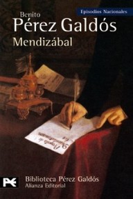 Libro: Episodios nacionales. Tercera serie - 02 Mendizábal - Pérez Galdós, Benito
