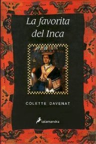 Libro: La favorita del Inca - Davenat, Colette
