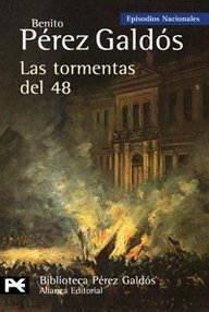 Libro: Episodios nacionales. Cuarta serie - 01 Las tormentas del 48 - Pérez Galdós, Benito