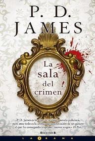 Libro: Adam Dalgliesh - 12 La sala del crimen - James, P. D.