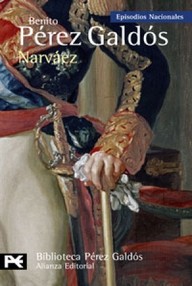 Libro: Episodios nacionales. Cuarta serie - 02 Narváez - Pérez Galdós, Benito