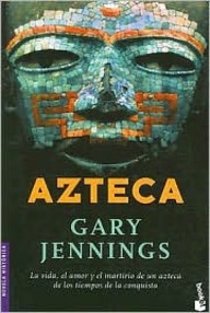 Libro: Azteca - 01 Azteca - Jennings, Gary