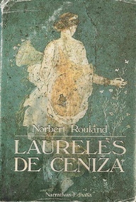 Libro: Laureles de ceniza - Rouland, Norbert
