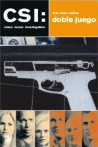Libro: CSI Las Vegas - 01 Doble juego - Collins, Max Allan