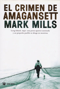 Libro: El crimen de Amagansett - Mills, Mark