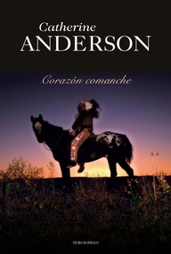 Libro: Comanche - 02 Corazón comanche - Anderson, Catherine
