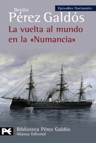 Libro: Episodios nacionales. Cuarta serie - 08 La vuelta al mundo en La Numancia - Pérez Galdós, Benito