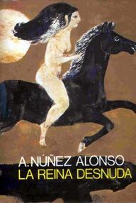 Libro: Semíramis - 04 La reina desnuda - Núñez Alonso, Alejandro
