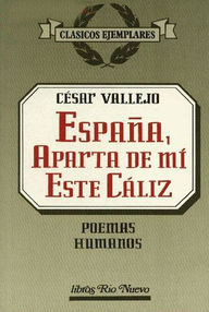 Libro: España, aparta de mí este cáliz - Vallejo, César