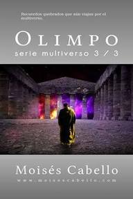 Libro: Multiverso - 03 Olimpo - Cabello Alemán, Moisés