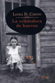 Libro: La vendedora de huevos - Cirino, Linda D.