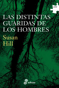 Libro: Serrailler - 01 Las distintas guaridas de los hombres - Hill, Susan