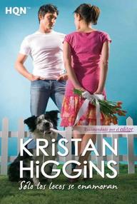 Libro: Sólo los locos se enamoran - Higgins, Kristan