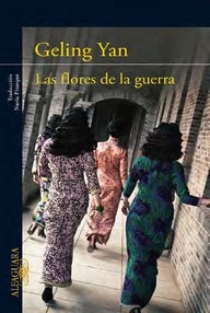 Libro: Las flores de la guerra - Yan, Geling