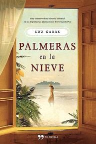 Libro: Palmeras en la nieve - Gabás, Luz