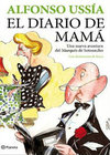 Marqués de Sotoancho - 10 El diario de Mamá