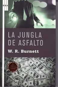 Libro: La jungla de asfalto - Burnett, William Riley
