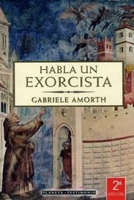 Libro: Habla un exorcista - Amorth, Gabriele