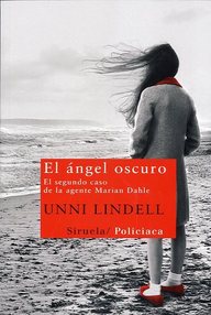 Libro: Agente Marian Dahle - 02 El ángel oscuro - Lindell, Unni