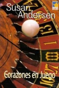 Libro: Coristas de Las Vegas - 01 Corazones en juego - Andersen, Susan