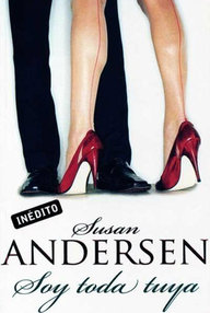 Libro: Soy toda tuya - Andersen, Susan