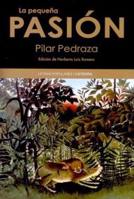 Libro: La pequeña pasión - Pedraza, Pilar