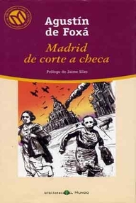 Libro: Madrid de Corte a checa - Foxá, Agustín de