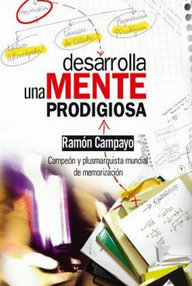 Libro: Desarrolla una mente prodigiosa - Campayo, Ramón