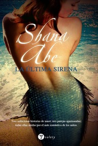 Libro: La última sirena - Abe, Shana