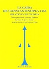 La caída de Constantinopla 1453