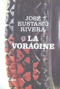 Libro: La vorágine - Rivera, José Eustasio
