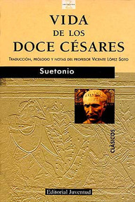 Libro: Las vidas de los doce césares - Suetonio Tranquilo, Cayo