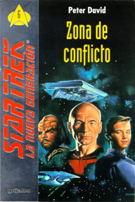 Libro: Star Trek: TNG - 06 Zona de conflicto - David, Peter
