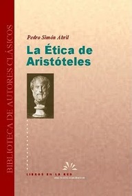 Libro: La Ética de Aristóteles - Abril, Pedro Simón