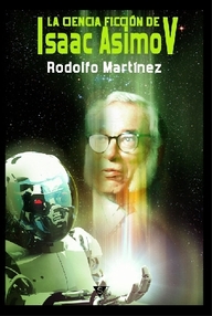 Libro: La Ciencia Ficción de Asimov - Martinez, Rodolfo