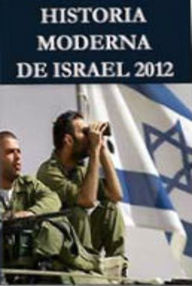 Libro: Historia moderna de Israel 2012 - Paya, Frank