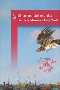 Libro: El turno del escriba - Montes, Graciela & Wolf, Ema