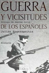 Libro: Guerra y vicisitudes de los españoles - Zugazagoitia Mendieta, Julían