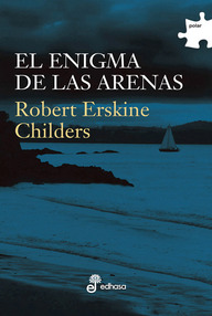 Libro: El enigma de las arenas - Childers, Robert Erskine