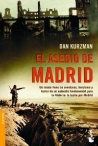 Libro: El asedio de Madrid - Kurzman, Dan