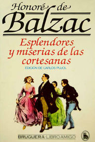 Libro: Esplendores y miserias de las cortesanas - Balzac, Honoré de