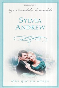 Libro: Escándalos de Sociedad - 15 Más Que Un Amigo - Andrew, Sylvia