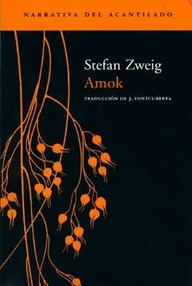 Libro: Amok - Zweig, Stefan
