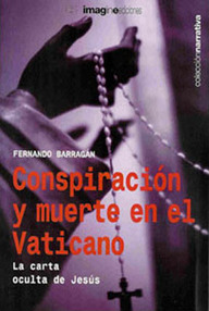 Libro: Conspiración y muerte en el Vaticano - Barragán, Fernando